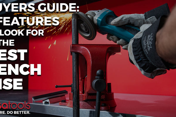 Buyers Guide: 5 Features To Look For In The Best Bench Vise