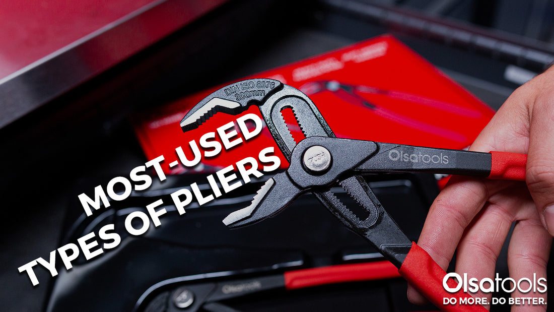 Most-Used Types Of Plier  Olsa Tools🧰 – Olsa Tools Canada