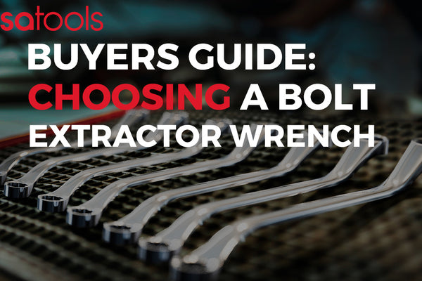 Buyers Guide: Choosing A Bolt Extractor Wrench Set